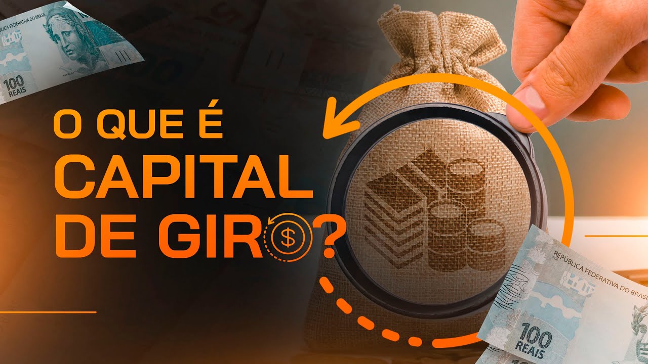 tudo sobre capital de giro